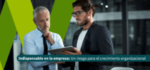 indispensable en la empresa